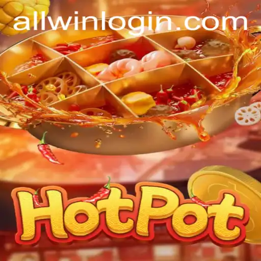 Discovering the Thrills of Hotpot: An In-Depth Look into the Game with Allwin