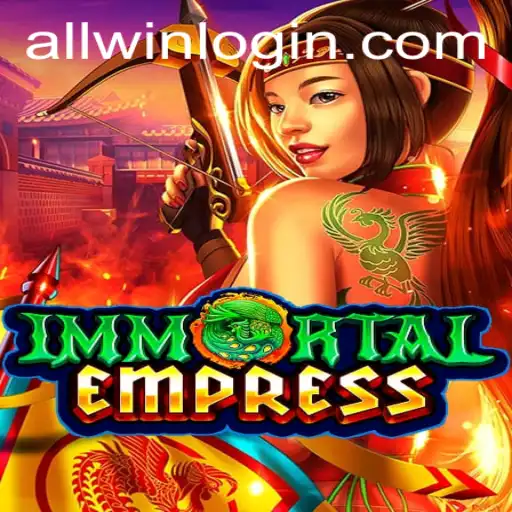 ImmortalEmpress: A Deep Dive into the Realm of Allwin