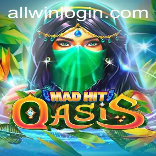 Exploring the Enigmatic World of MadHitOasis: The Thrilling Game of Allwin
